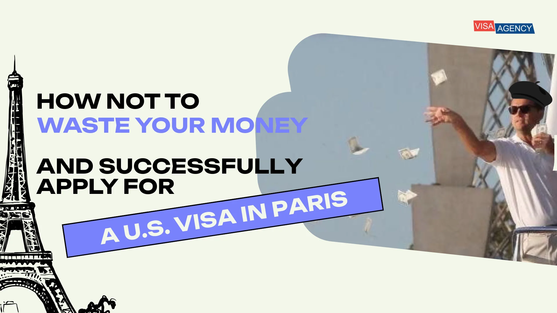 U.S. Visa in Paris (France) — Visa Agency - Visa Agency