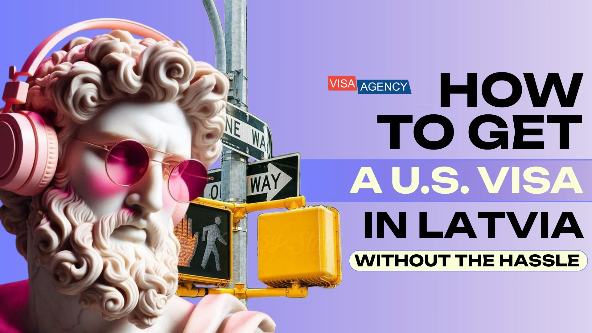 U.S. Visa in Latvia — Visa Agency - Visa Agency
