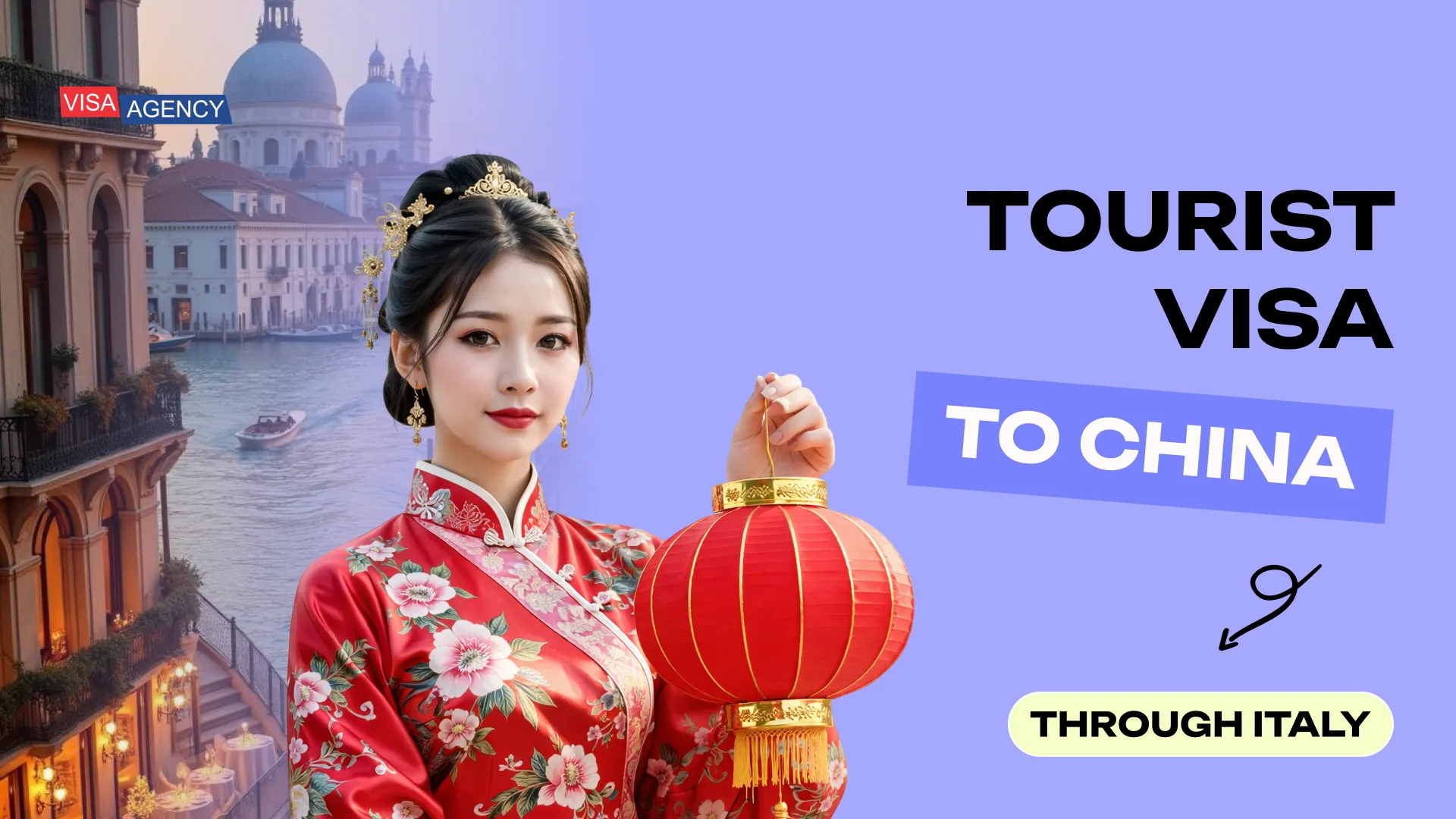 Tourist Visa to China from Italy — Visa Agency - Visa Agency