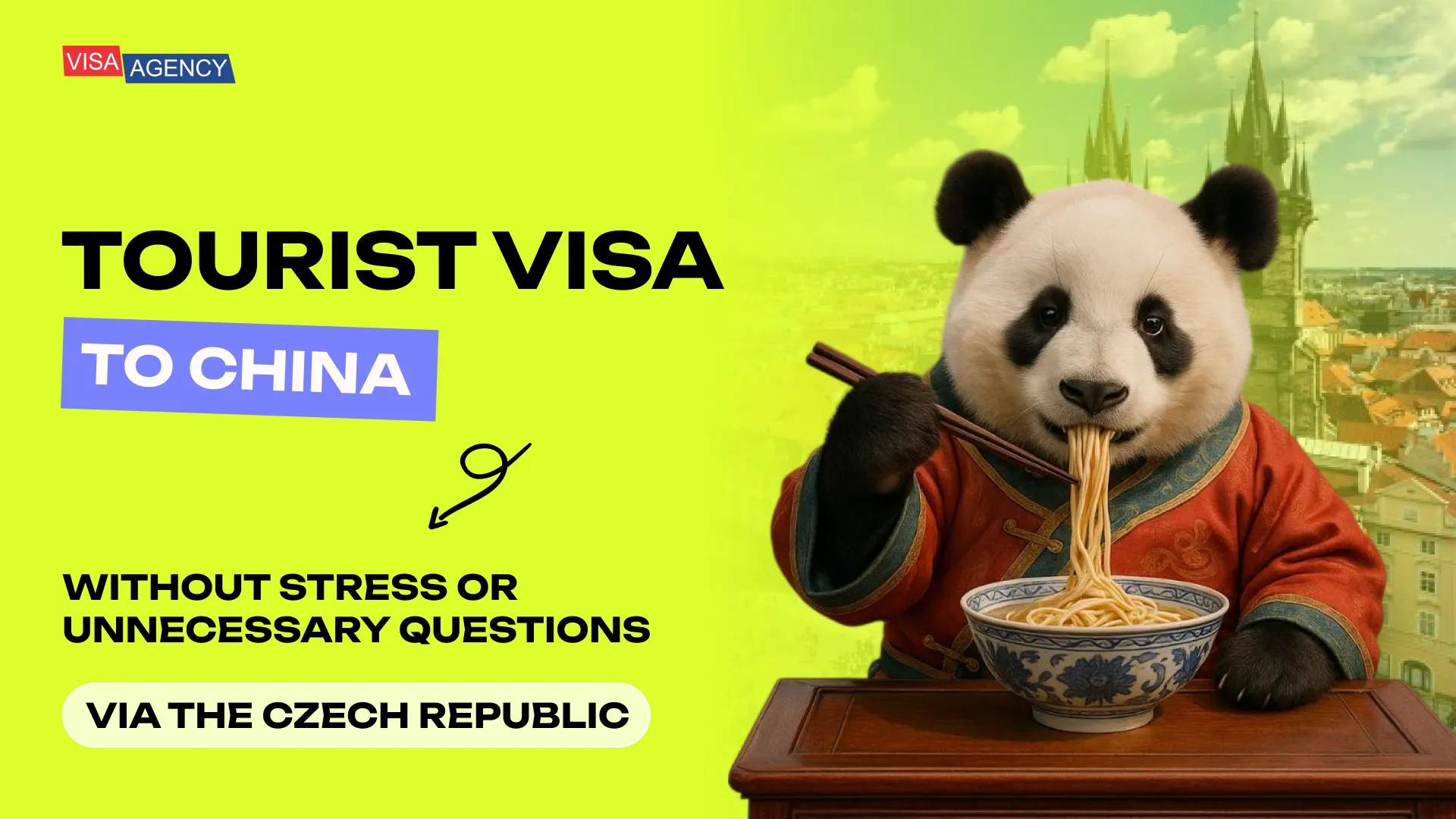 Tourist Visa to China in the Czech Republic — Visa Agency - Visa Agency