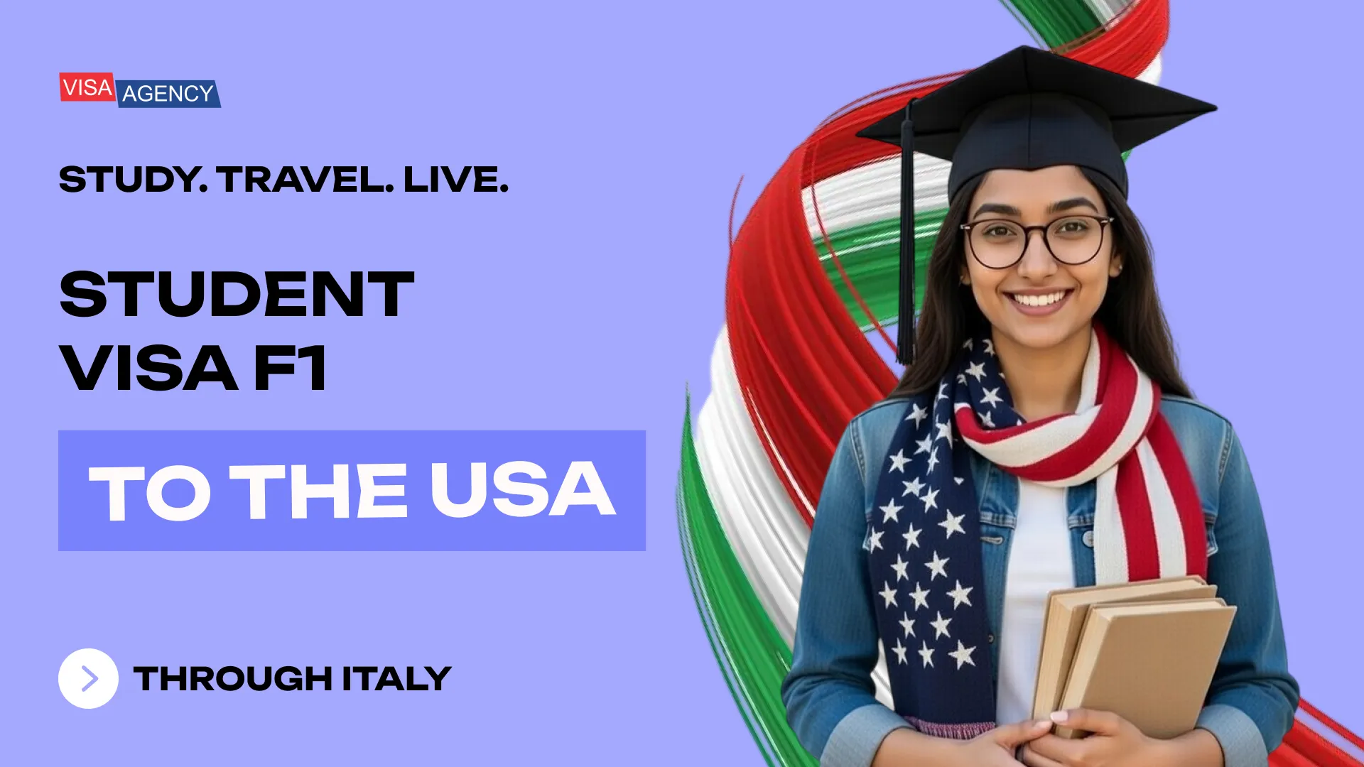 Student Visa to the USA (F1) from Italy — Visa Agency - Visa Agency