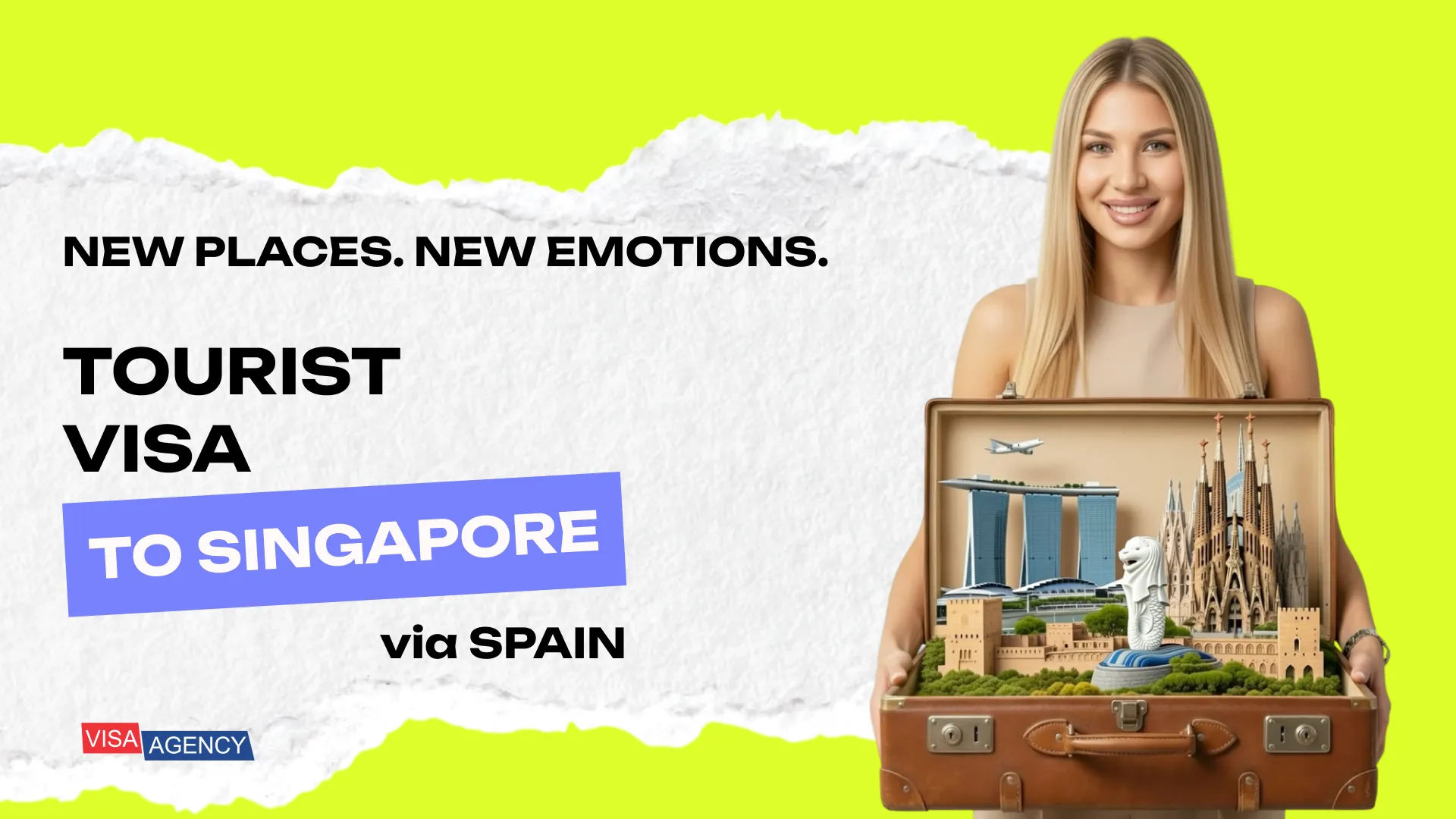 Tourist Visa to Singapore from Spain — Visa Agency - Visa Agency